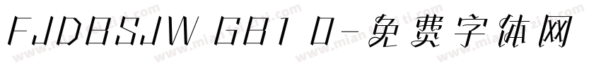 FJDBSJW GB1 0字体转换